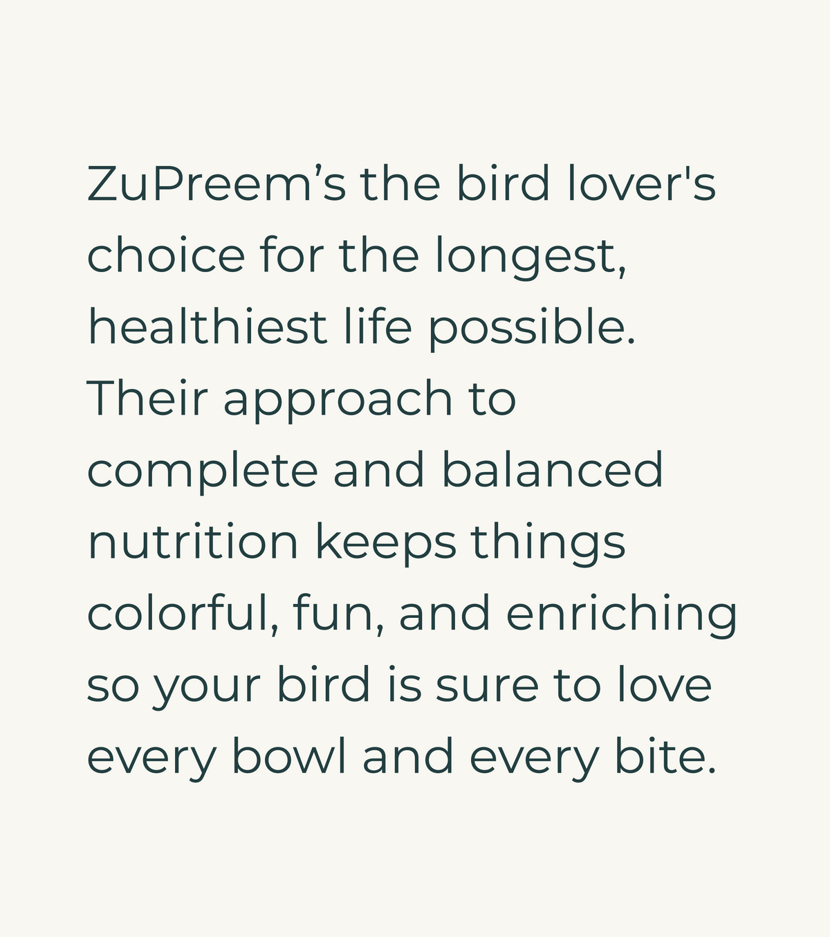 About Zupreem