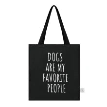 Park Life Designs "Dogs Are My Favorite People" Cotton Tote Bag
