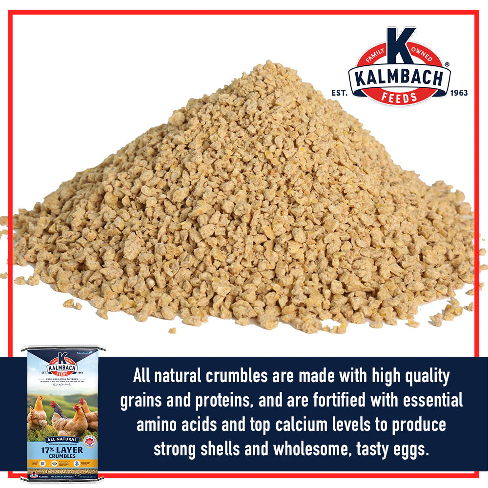 Kalmbach Feeds All Natural 17% Layer Crumbles Chicken Feed