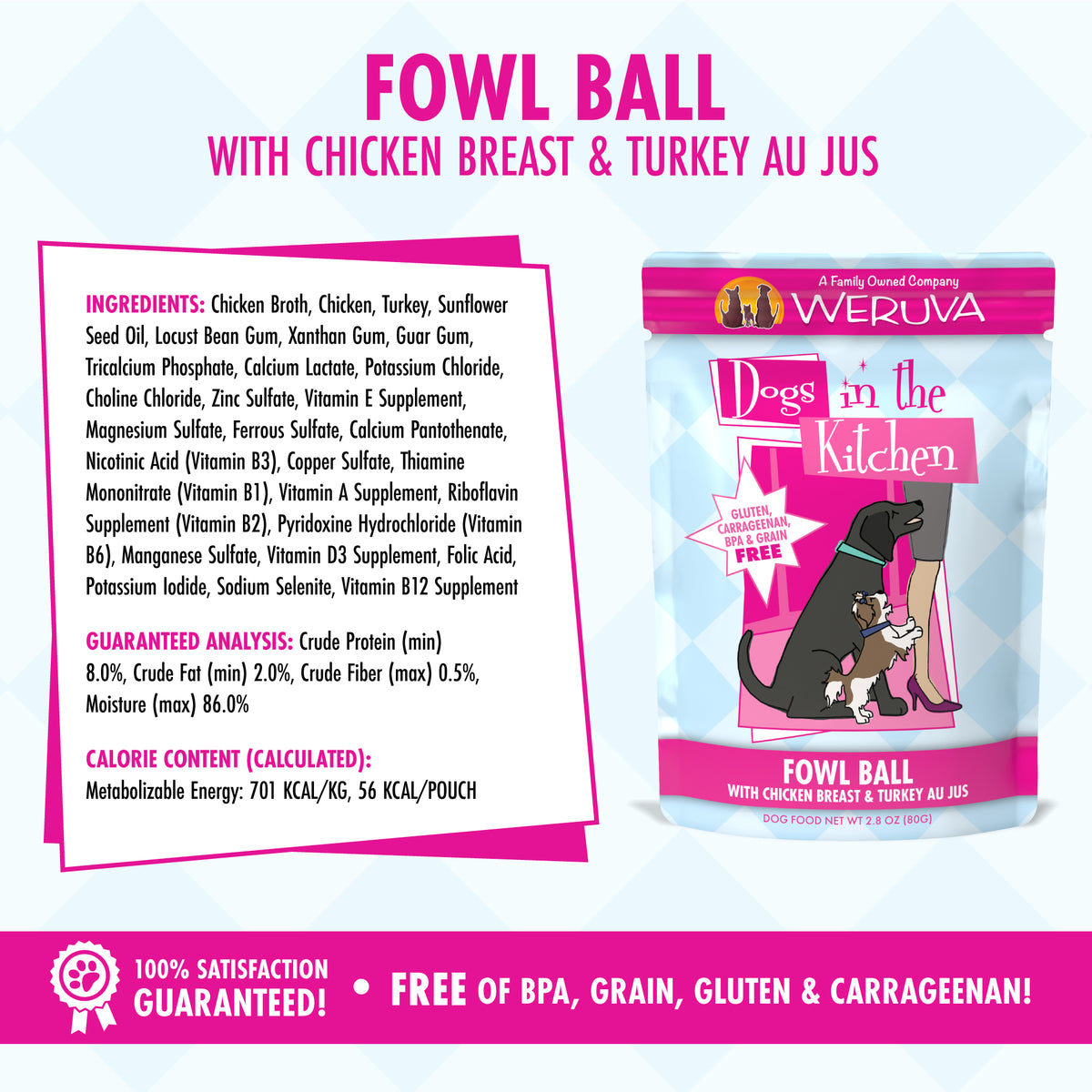 Weruva Fowl Ball with Chicken & Turkey Au Jus Dog Food